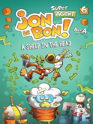 cover image of Super Agent Jon Le Bon !--Nº 6